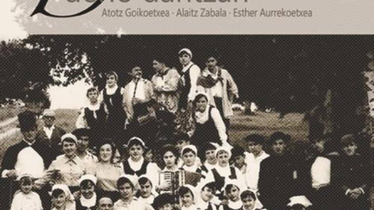 <i>Derio dantzan</i> liburua aurkeztuko da eguaztenean