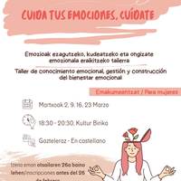 'Zaindu zure emozioak, zaindu zeure burua' tailerra