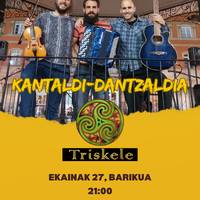 Kantaldi-Dantzaldia TRISKELE TALDEA