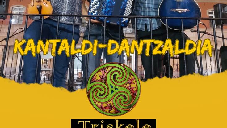 Kantaldi-Dantzaldia TRISKELE TALDEA