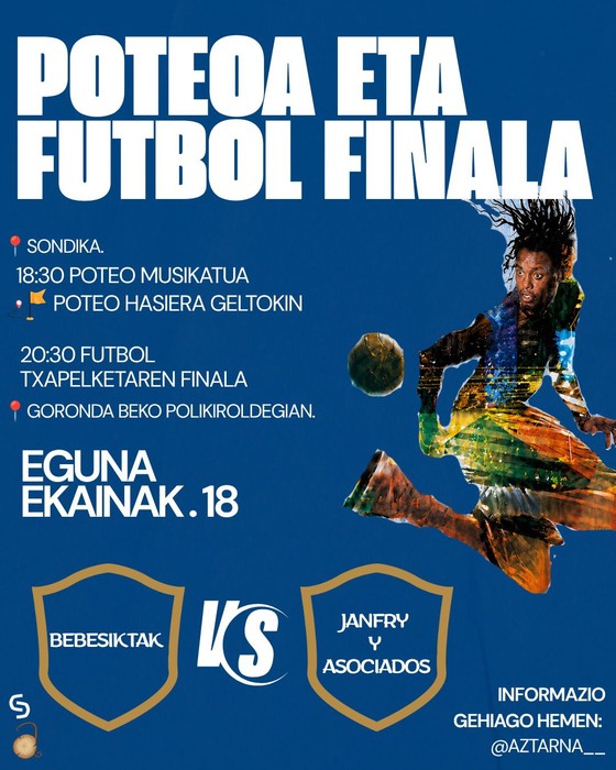 Aztarnak antolatuta poteoa eta futbol finala