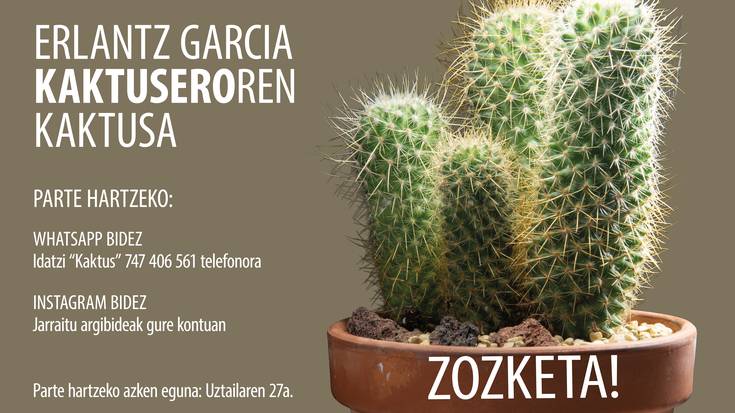 Kaktusa Zozketan!