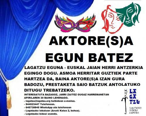 LAGATZU EGUNA AKTORE(S)A EGUN BATEZ