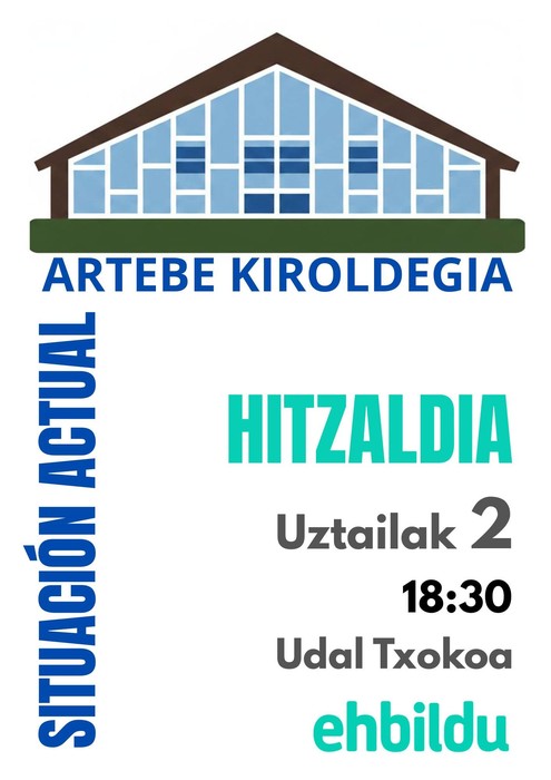 EH Bilduren Artebe kiroldegiaren inguruko hitzaldia