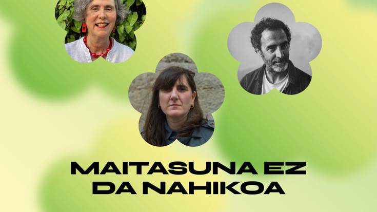 Loraldia: MAITASUNA EZ DA NAHIKOA