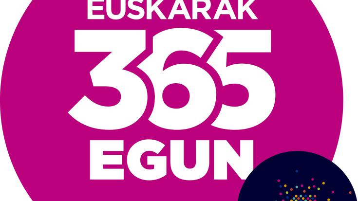 Txorierrin ere, Euskarak 365 egun