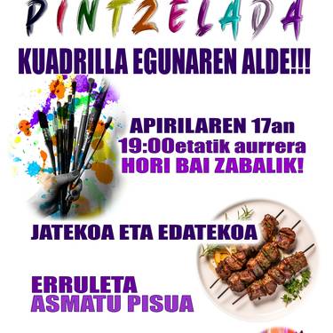 Pintzeladaka, Kuadrilla Egunaren alde