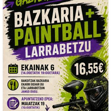 Gaztegunearen irteera: bazkaria + paintball