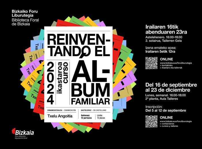 Ikastaroa: Reinventando el álbum familiar