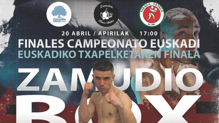 Euskadiko Boxeo Olinpiar Txapelketaren finala, apirilaren 20an Zamudion