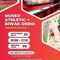 Athleticen museoa + Biwak Derio irteera