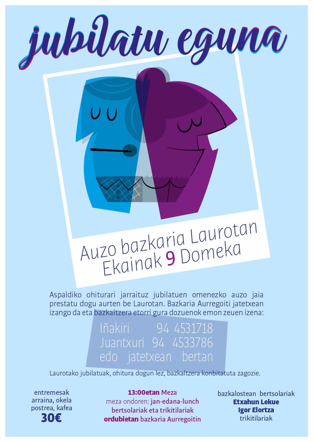 Jubilatu Eguna. Auzo bazkaria Laurotan.