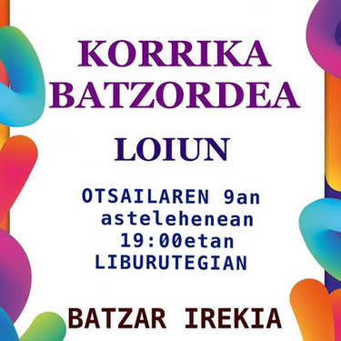 Korrika Batzordea, Loiun