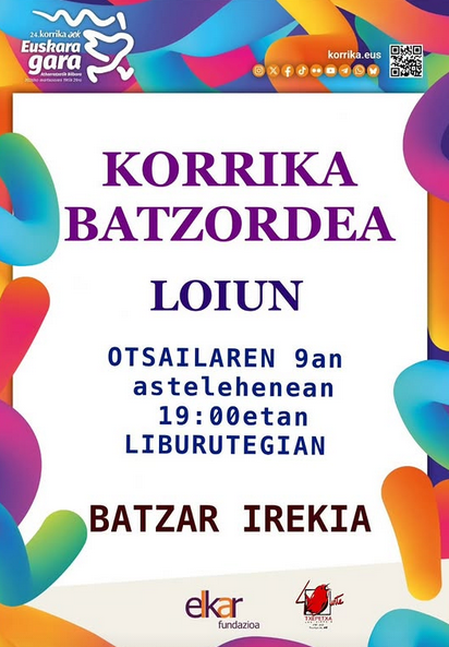 Korrika Batzordea, Loiun