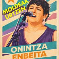 'Moldeak urtzen' solasaldia Onintza Enbeitarekin
