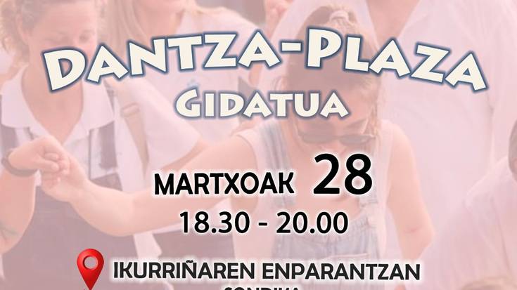 Dantza plaza gidatua