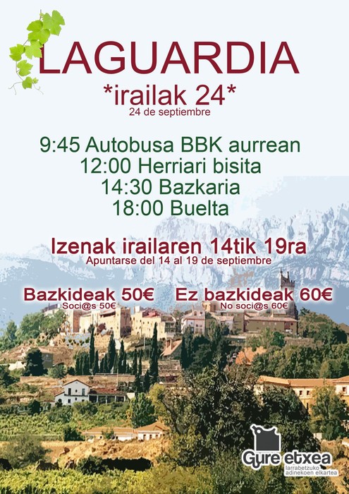 Gure Etxearen eskutik, Laguardira irteera