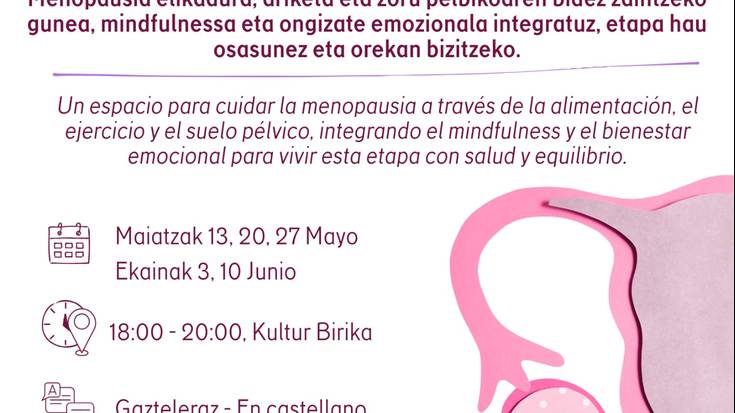 'Menopausia ongizatearekin bizitzea' ikastaroa