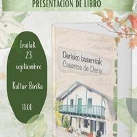 'Derioko baserriak' liburuaren aurkezpena