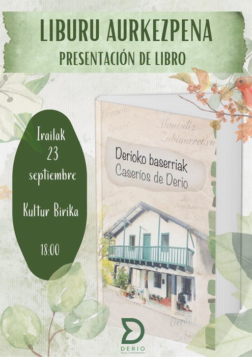 'Derioko baserriak' liburuaren aurkezpena