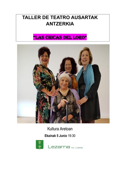 'Las chicas del oro' antzerkia