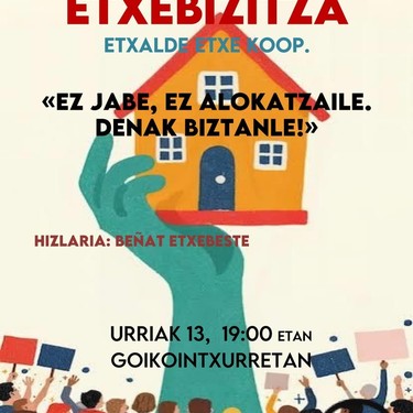 'Ez jabe, ez alokatzaile. Denak biztanle' hitzaldia